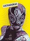 Copertina LUCHADORAS, Exibart 126, novembre 2024 gennaio 2025