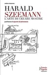 Copertina HARALD SZEEMAN ,  l'arte di creare mostre
