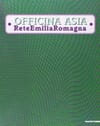 Copertina Officina Asia , ReteEmiliaRomagna