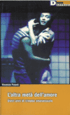 Copertina L'altra metà dell'amore : dieci anni di cinema omosessuale / Vincenzo Patanè