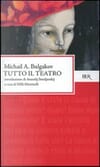 Copertina Tutto il teatro : introduzione di Anatolij Smeljanskij , (a cura di) Milli Martinelli