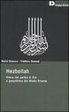 Copertina Hezbollah : Storia del partito di Dio e geopolitica del Medio Oriente / traduzione di  I. Bussoni, M. Ménard