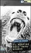 Copertina Il respiro dell'orso bianco