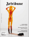 Copertina Artribune Magazine - Gennaio - Febbraio - 2025 - Anno XV n.82 ; I lavoratori dell'arte sono esauriti. L'inchiesta - Reportage da Dakar, tra arte, storia e colonialismo - Musei e benessere: come l'arte combatte lo stress