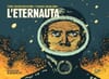 Copertina L'Eternauta. prefazione di Goffredo Fofi ; traduzione di Giliola Viglietti ; edizione  (a cura di)  Antonio Scuzzarella