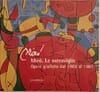 Copertina Miró: Le meraviglie : opere grafiche dal 1960 al 1981 - catalogo mostra- Chieti 2003