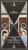 Copertina La Prospettiva come Forma Simbolica / traduzione di Enrico Filippini - con un testo di Marisa Dalai Emiliani